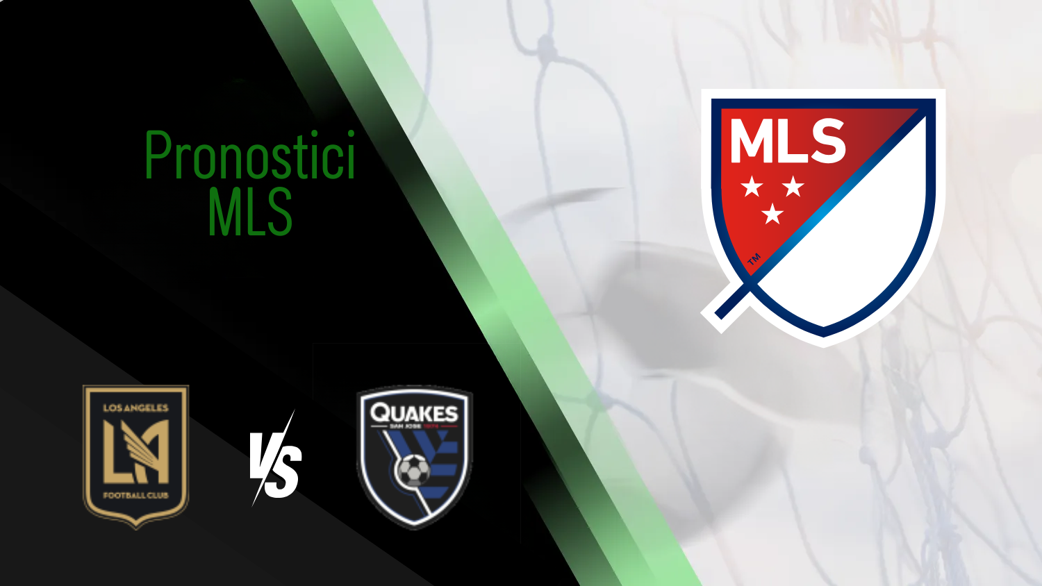 Pronostico LAFC vs San Jose Earthquakes