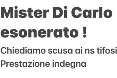 L'esonero di mister Di Carlo comunicato sui social