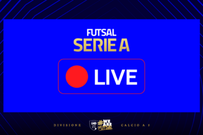 Serie A, anticipi della 14ª giornata: segui in diretta LIVE e su YOUTUBE - Divisione Calcio a 5