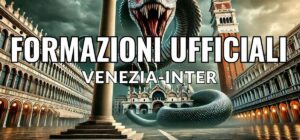 Venezia-Inter, le UFFICIALI: Asllani in regia, Taremi-Lautaro in avanti