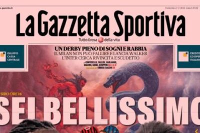 L'apertura della Gazzetta dello Sport sul derby di Milano: "Sei bellissimo"